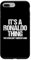 iPhone 7 Plus/8 Plus It's A Ronaldo Thing (You Wouldn't Understand) Funny Ronaldo Case
