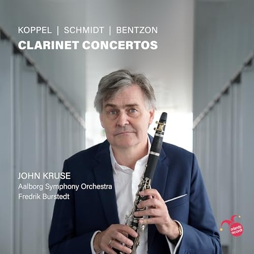 Herman D. Koppel/Ole Schmidt/Niels Viggo Bentzon: Klarinettenkonzerte