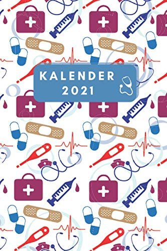 Kalender 2021: Terminplaner und Terminkalender für Krankenschwester für 2021
