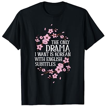 K-Drama Lustiges Koreanische Drama K-Pop KDrama T-Shirt