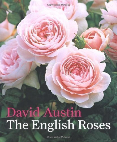 The English Roses by David Austin Revised Edition (2011)