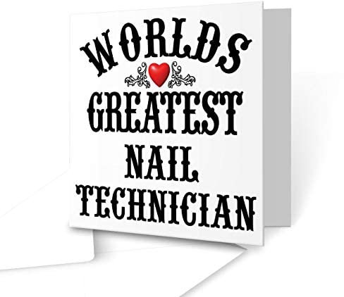 The Victorian Printing Co - The Worlds Greatest - Nail Technician - Square Greeting Card