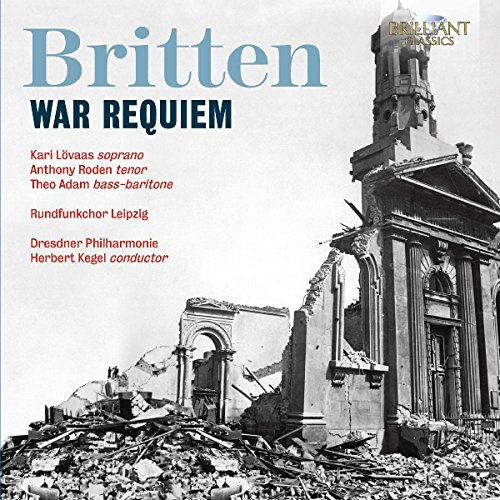 Benjamin Britten: War Requiem