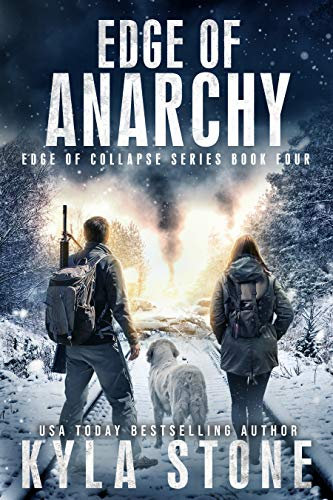Edge of Anarchy: A Post-Apocalyptic Survival Thriller (Edge of Collapse Book 4)