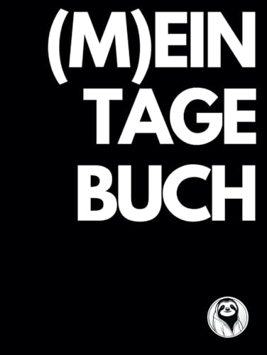 (M)EIN TAGEBUCH: Hardcover - Tagebuch für Erwachsene und Jugendliche - A4 Format - liniert - mit 180 Seiten und Denkanstößen - schwarz