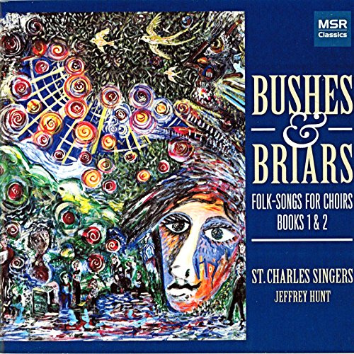 Bushes & Briars: Folk-Songs for Choirs - Books 1 & 2 [Oxford University Press]