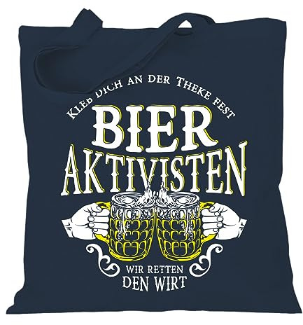 Stoffbeutel Jutebeutel Lange Henkel mit Spruch Bier Aktivisten Kleb Dich an der Theke fest