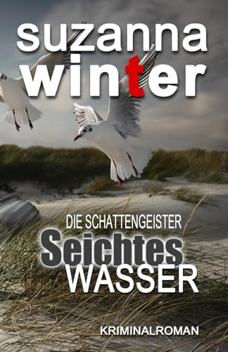 Seichtes Wasser: Die Schattengeister