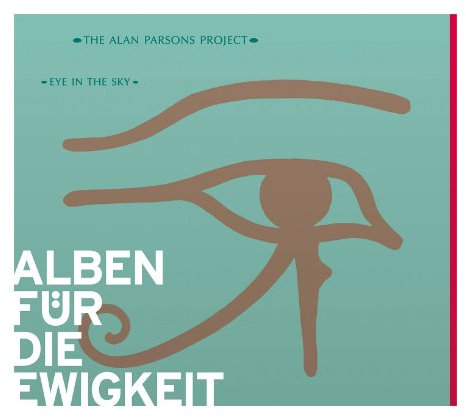 Eye in the Sky (Alben Für die Ewigkeit)