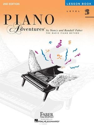 Piano Adventures Level 2B Lesson Book[PIANO ADV LEVEL 2B LESSON 2/E][Paperback]