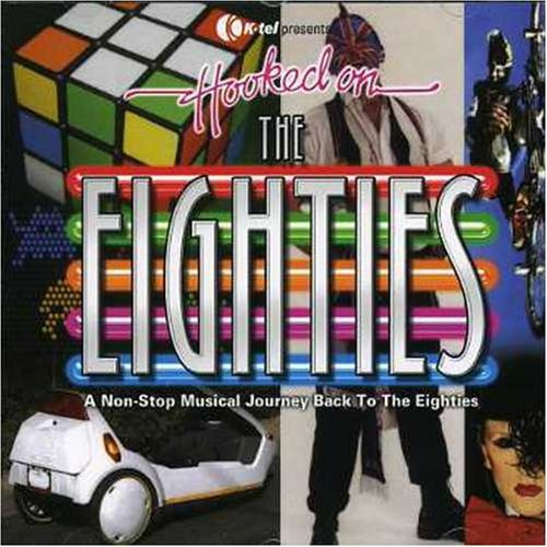Hooked on the Eighties