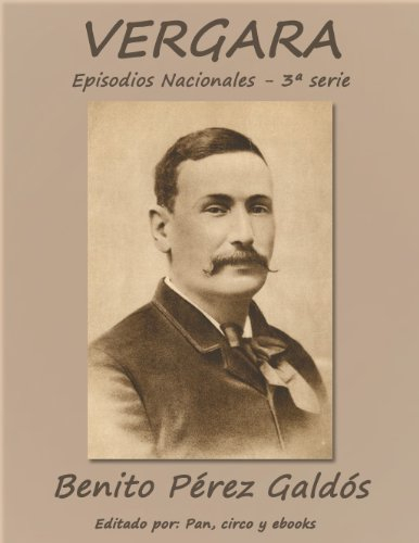 Vergara (Episodios nacionales) (Spanish Edition)