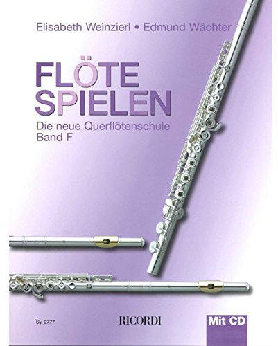 FLOTE SPIELEN BAND F MIT CD FLUTE TRAVERSIERE +CD