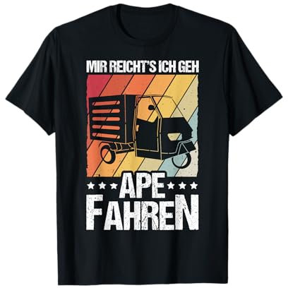 MIR REICHT'S ICH GEH APE FAHREN Dreirad Vespacar Kult T-Shirt
