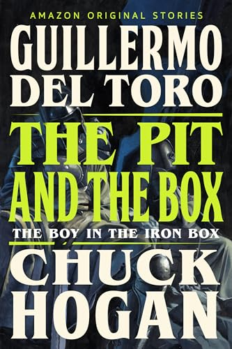 The Pit and the Box (The Boy in the Iron Box Book 2)
