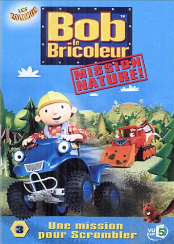 Bob le bricoleur, mission nature, vol. 3 : une mission pour scrambler [FR Import]