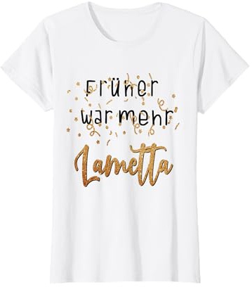 Damen Lustige ehemalige war mehr Lametta Frauen Weihnachten Party T-Shirt