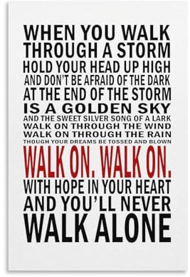 KPOKAHT Leinwandbild, Motiv: You'll Never Walk Alone, Wandkunst, dekoratives Bild, Drucke, moderne Dekoration, 40 x 60 cm
