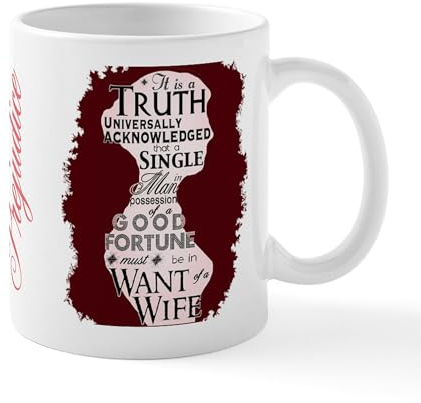 CafePress Pride and Prejudice Quote Mug 11 oz (325 ml) Ceramic Coffee Mug