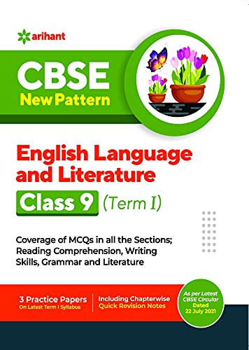 CBSE New Pattern English language and literature Class 9 for 2021-22 Exam (MCQs based book for Term 1)