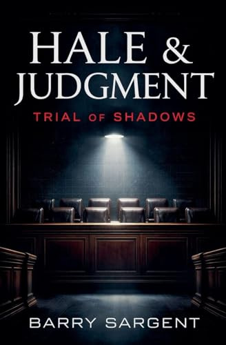 Trial of Shadows (Hale & Judgement)