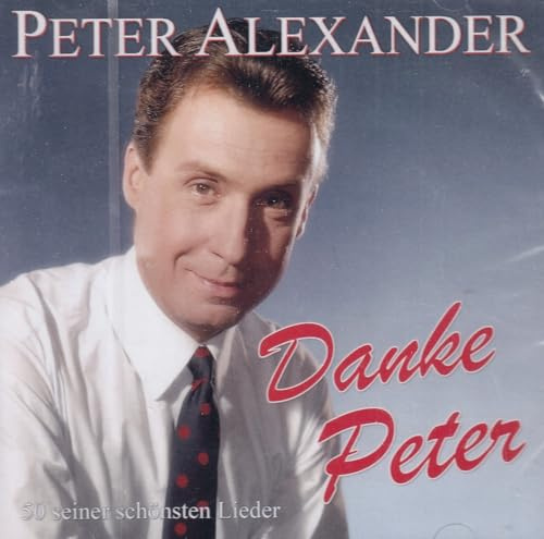 Danke Peter – 50 seiner schönsten Lieder