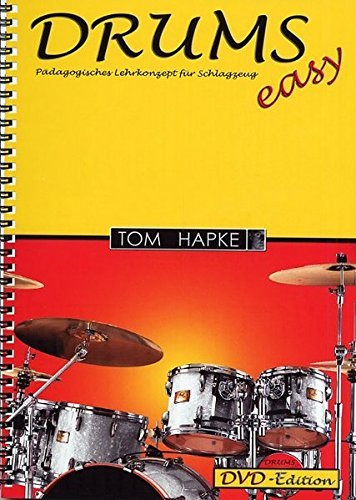 DRUMS easy. Pädagogisches Lehrkonzept für Schlagzeug. DVD-Edition by Tom Hapke (2004-10-07)