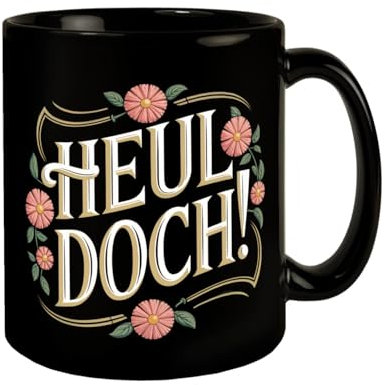Heul Doch Blumensprache Tasse Kaffeebecher in Schwarz mit deutscher Illustration Blumendekorationen im Vintage-Stil perfekt für Kollegen
