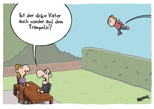 Postkarte A6 +++ CARTOON von modern times +++ IST DER DICKE VATER WIEDER AUF DEM TRAMPOLIN +++ KÖPENICKER CG © HILBRING, Oli