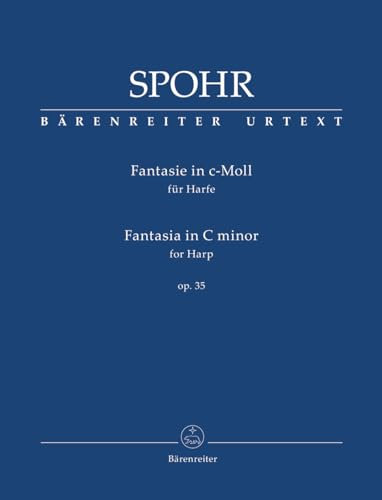 Fantasie für Harfe in c-Moll op. 35. Spielpartitur, Urtextausgabe. BÄRENREITER URTEXT