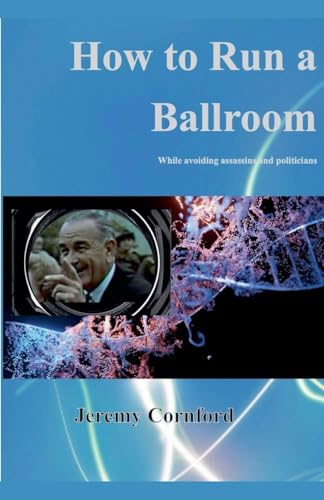How to Run a Ballroom