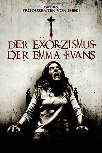 Der Exorzismus der Emma Evans