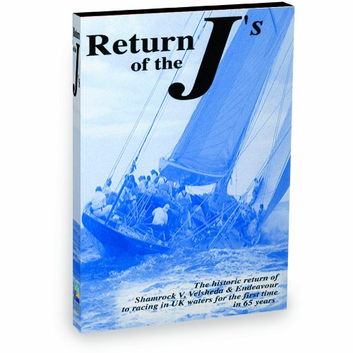 Return of the J's: The Historic Return of the Shamrock V, Velsheda & Endeavour