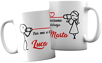 Coppia Tazze Personalizzate Sanvalentino - Amore - Nessuna distanza tra me e te- Lui e Lei- [PERSONALIZZA NOMI] - Festa Innamorati - Tazza - Idea Regalo Fidanzata - Regalo per Coppia