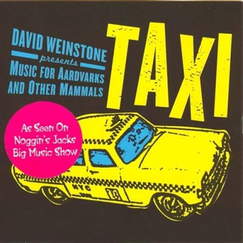 Music for Aardvarks: Taxi