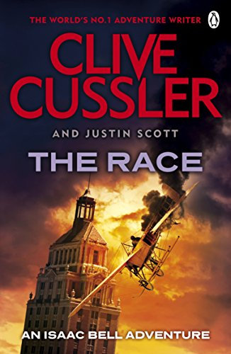 The Race: Isaac Bell #4 (Isaac Bell Series) (English Edition)
