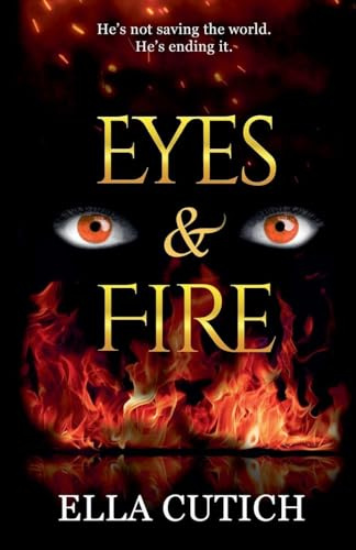 Eyes & Fire (Afterlife Unraveled, Band 2)