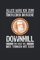 Downhill Notizhbuch: Lustiges Downhill Notizbuch, Fahrrad Notizbuch, Planer, 6 x 9