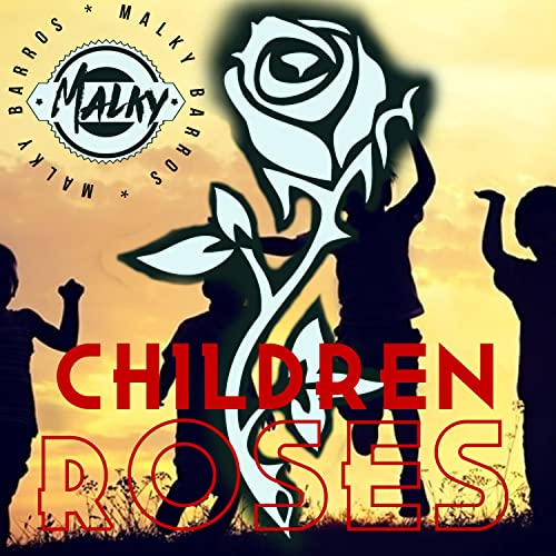 Children Roses (Vip Mix)