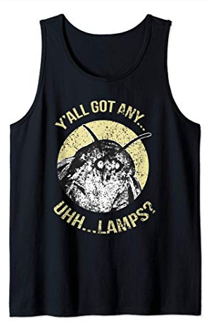 Y'all Got Any Lamps I Moth Lamp Meme I Funny Meme Moth Tank Top