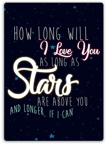 How Long Will I Love You - Starry Sky - Metal Wall Sign Plaque Art Inspirational