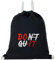 EXPRESS-STICKEREI Turnbeutel mit Motivation Spruch wasserdicht Don't quit - Do it Gym Bag schwarz Sportbeutel Männer Gymbag Beutel Rucksack Beuteltasche bestickt | lustiges Geburtstagsgeschenk