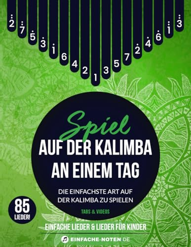 Spiel auf der Kalimba an einem Tag. Einfache Lieder & Lieder für Kinder: Tabs & Videos