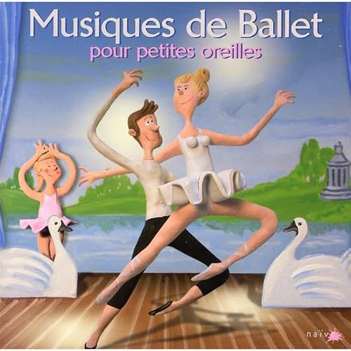 Musiques de Ballet pour Petites Ore