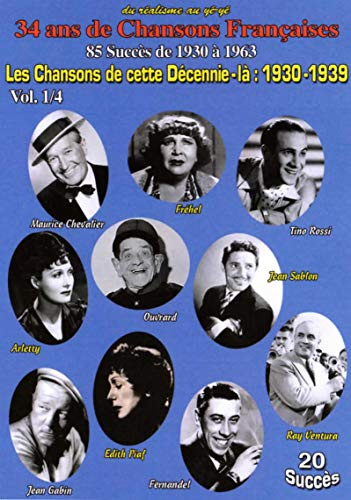 Chansons de cette décennie-là : 1930-1939, vol. 1 [FR Import]