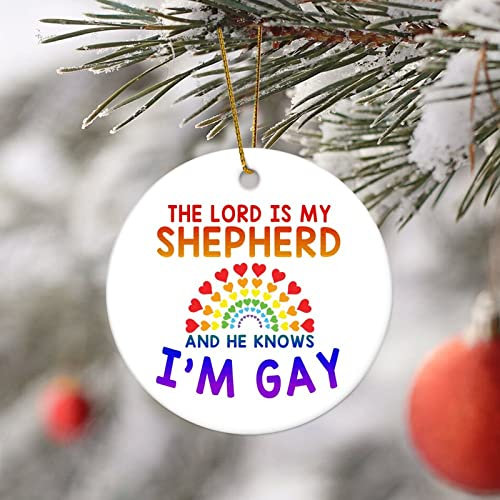 Runder Keramik-Weihnachtsschmuck The Lord Is My Shepherd And He Knows I'm Gay Rainbow Gay LGBTQ Pride Christmas Tree Ornament for New Year Xmas Birthday Gifts Elegant Holiday Keepsake Home Decor