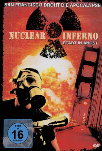 Nuclear Inferno - Stadt in Angst