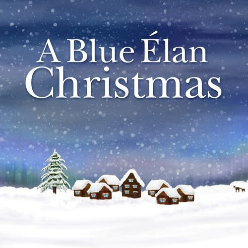BLUE ELAN CHRISTMAS TO BENEFIT THE ALLIANCE