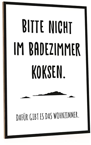 GRAVURZEILE Holzschild mit Spruch - Bitte nicht im Badezimmer koksen - Witziger Lustiger Kunstdruck auf Holz für Sie & Ihn - Wand Dekoration im Vintage Look für Klo Toilette & Badezimmer