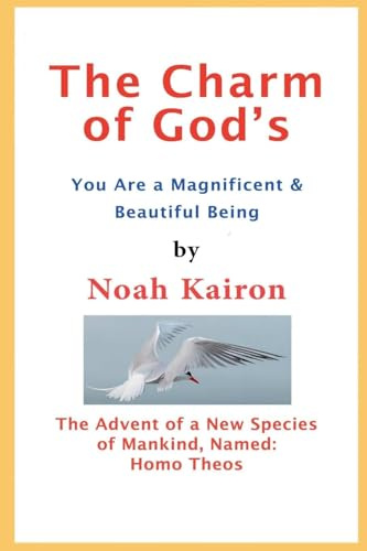 The Charm of God's; You Are a Magnificent and Beautiful Being